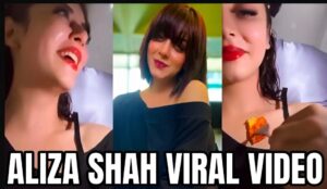 Aliza Shah Viral Video: Latest Updates, Online Buzz