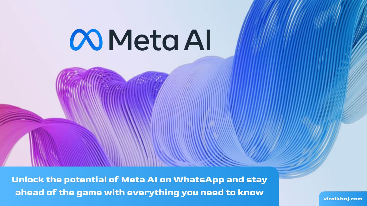 Meta AI on WhatsApp: Everything You Need to Know