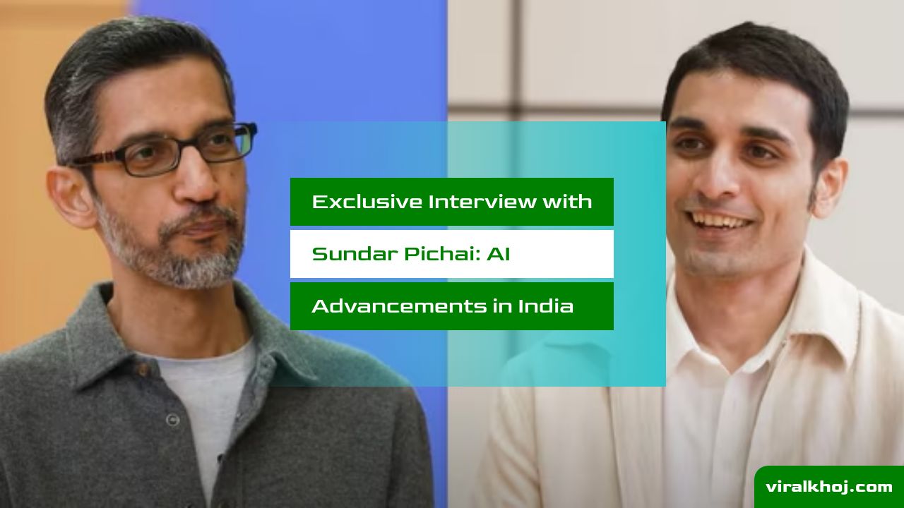 Sundar Pichai Opens Up About AI in India and Advice for Engineers