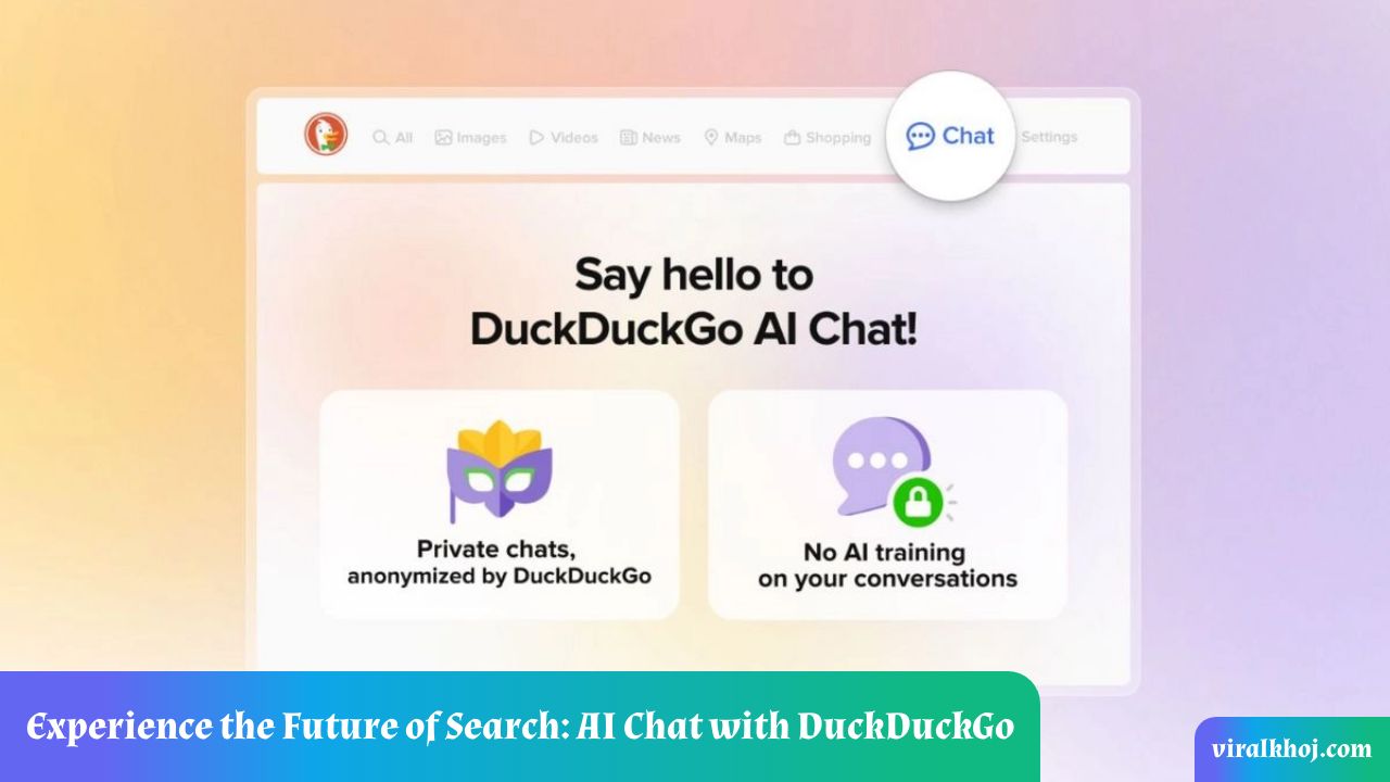 Unlock the Power of AI Chat with DuckDuckGo's New Feature