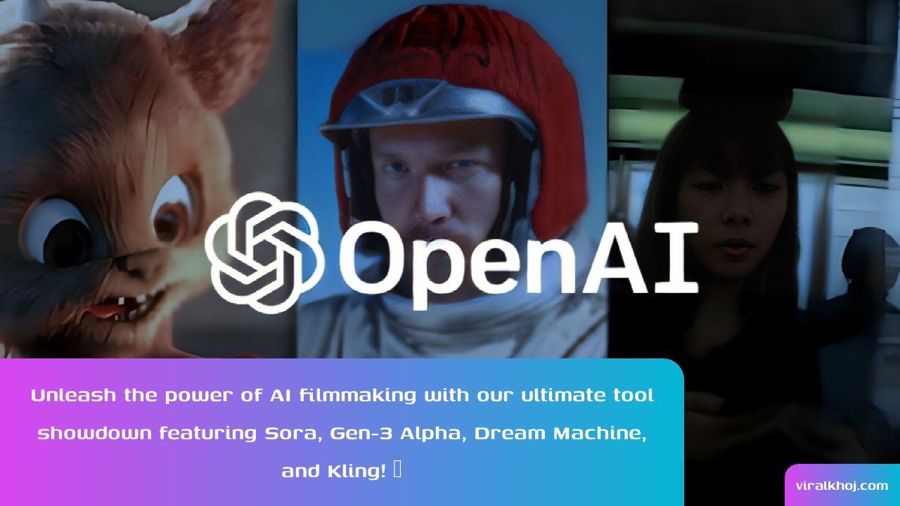 The AI Filmmaking Tool Showdown: Sora vs. Gen-3 Alpha vs. Dream Machine vs. Kling