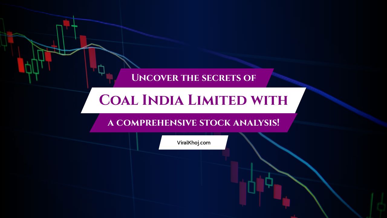 Comprehensive Stock Analysis: Coal India Limited