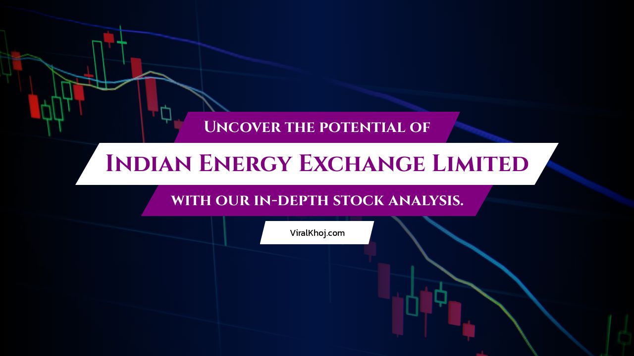 Stock Analysis: Indian Energy Exchange Limited