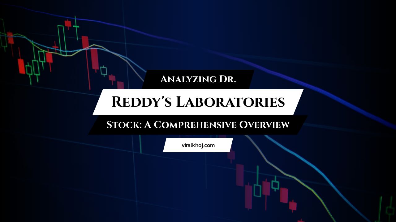 Dr. Reddy's Laboratories Stock Analysis