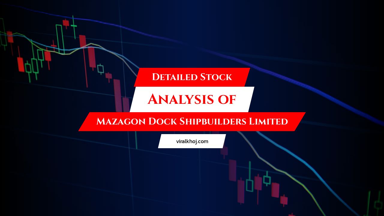 Mazagon Dock Shipbuilders Limited Stock Analysis