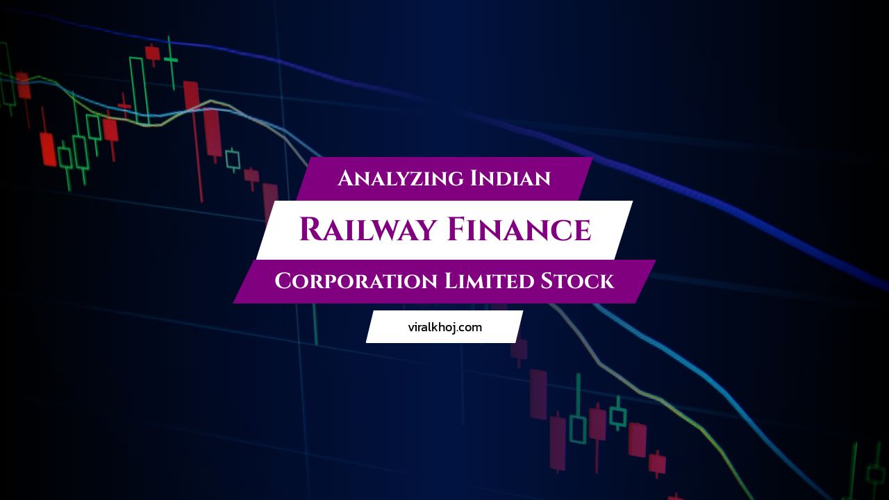 Indian Railway Finance Corporation Limited Stock Analysis